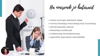 3. Ha nincsenek jó határaid...