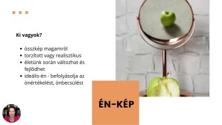 1.  Énkép, önértékelés, önérzet