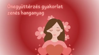 Önegyüttérzés - zenés hanganyag